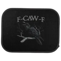 Crow, F-Caw-F Funny Bird Classic Vintage Style Car Floor Mat