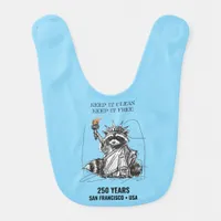 Keep It Clean, Keep It Free • 250 Years USA Proud! Baby Bib