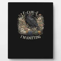F-Caw-F I'm Knitting Creative Casual Plaque