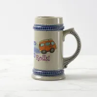 Life Rocks When Your RV Livingroom Rolls Beer Stein