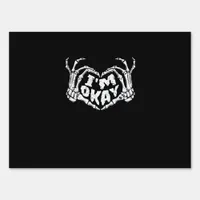 I'm Okay Funny Halloween Costume Skeleton Hands He Sign