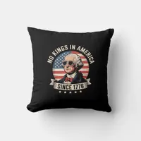 No Kings In America Since 1776 Design Throw Pillow