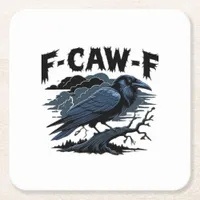 F-Caw-F Minimal Clean Square Paper Coaster