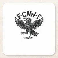 Halloween F-Caw-F Bird Crow Women Men Minimal Clea Square Paper Coaster