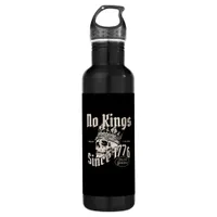 No Kings In America Since 1776 Freedom Spirit Look Stainless Steel Water Bottle
