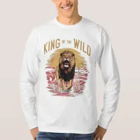 Lion With Words: King of the Wild T-Shirt