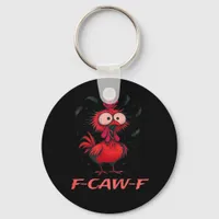 F-Caw-F-Chicken Boxy Cool Casual Keychain