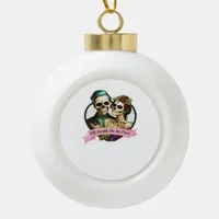 Till Death Do Us Part Valentine Skeleton Classic  Ceramic Ball Christmas Ornament