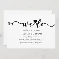 Simple Elegant Script Black and White Heart We Do Save The Date