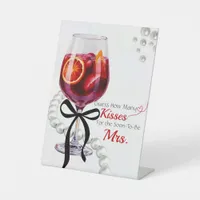  Sangria & Sass Guess How Many Kisses Pedestal Sign