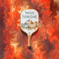 Thanksgiving Friendsgiving Colorful on White | Pickleball Paddle