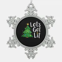 Let's Get Lit Christmas Tree Lights Funny Classic Snowflake Pewter Christmas Ornament