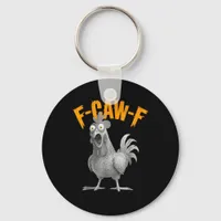 Funny F Caw F Chicken Classic Retro Style Keychain