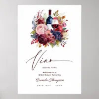 Vino Before Vows Floral Wine Bridal Shower Welcome Poster