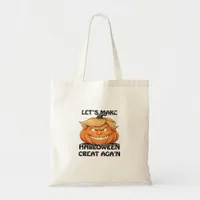 Let's Make Halloween Great Again Classic Tote Bag