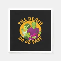 Till Death Do Us Part! Funny Halloween Design For  Napkins