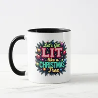 Let's Get Lit -  Funny Christmas Pun Graphic Holid Mug