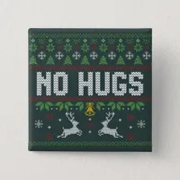 Funny Introvert No Hugs Ugly Christmas Sweater Button