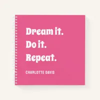 Pink white inspirational quote dream it do it notebook