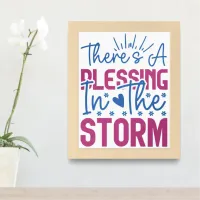 Inspirational There Is A Blessing In The Storm