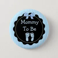 Mommy to be Blue and Black Baby Shower Button