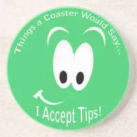 Smiling Face Accept Tips Dark Coaster