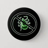 Anti-Tick Lyme Disease Awareness Pin