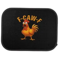 F-Caw-F Chicken Funny Trendy Car Floor Mat