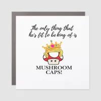 Not To Be King Classic Car Magnet