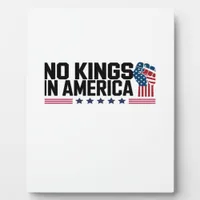 No Kings In America USA Creative Casual Plaque