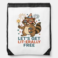Let's Get Lit-erally Free Design - Fun Party Quote Drawstring Bag