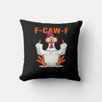 F Caw F Funny Chicken Humor Quote Vintage Style Throw Pillow