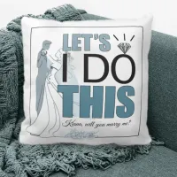 Let's I DO This Marriage Proposal Blue ID820 Throw Pillow