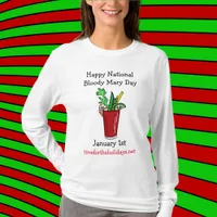 Happy National Bloody Mary Day January   T-Shirt
