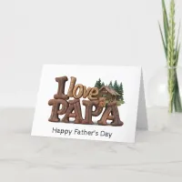 *~* AP86 I LOVE PAPA Father's Day Card 