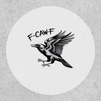 Funny Crow F-Caw-F Essential Minimal Clean Patch
