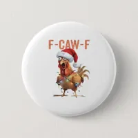 Merry Christmas F Caw F Retro Cool Design Button