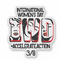 International Women's Day | Accelerate Action Sticker