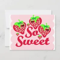 So Sweet Strawberries