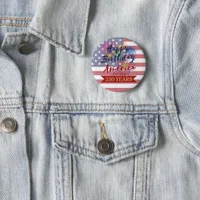4th of July Happy Birthday America USA 250th Button