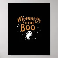 Mommy’s Little Boo - Happy Halloween Poster