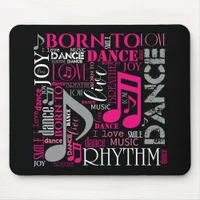 Born to Dance Pink ID277 Mouse Pad