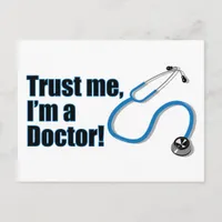 Trust Me I’m a Doctor Stethoscope Postcard