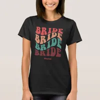 Retro Groovy Bride Personalized Bachelorette Party T-Shirt