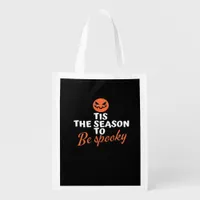 Tis The Season To Be Spooky Spirit Halloween Grocery Bag
