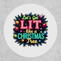 Let's Get Lit -  Funny Christmas Pun Graphic Holid Patch
