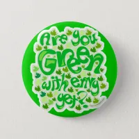 Make Them Green With Envy Button