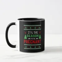 Its The Season To Be Pregnant Funny Christmas Mug