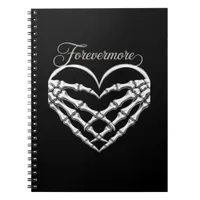 Forevermore Skeleton Hands Heart Gothic Romance Notebook