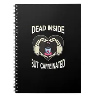 But Caffeinated Coffee Skeleton Hands Heart Notebook